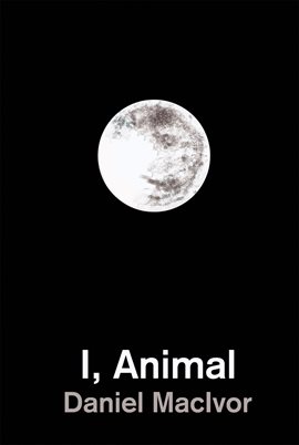 Cover image for I, Animal
