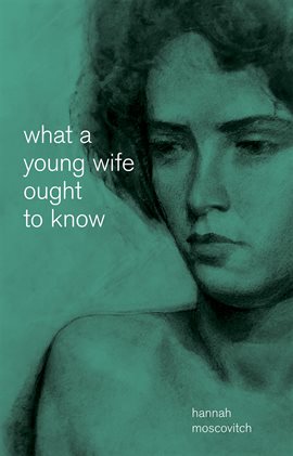 Cover image for What a Young Wife Ought to Know