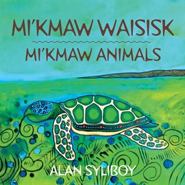 Imagen de portada para Mi'kmaw Animals
