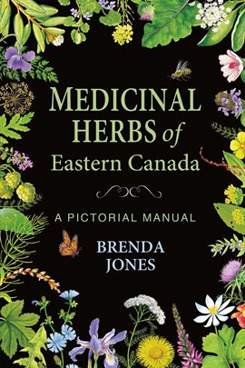 Imagen de portada para Medicinal Herbs of Eastern Canada