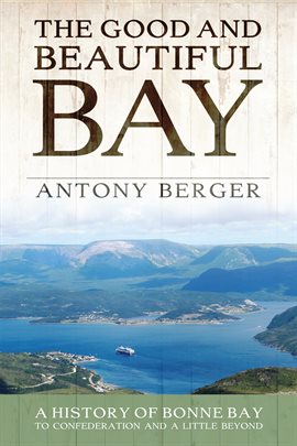 Cover image for The Good and Beautiful Bay