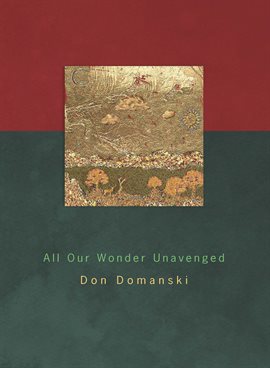 Cover image for All Our Wonder Unavenged