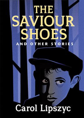 Cover image for The Saviour Shoes and Other Stories