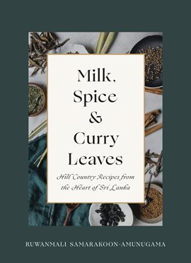 Cover image for Milk, Spice and Curry Leaves