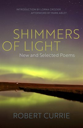 Cover image for Shimmers of Light: New and Selected Poems