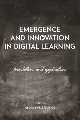 Cover image for Emergence and Innovation in Digital Learning