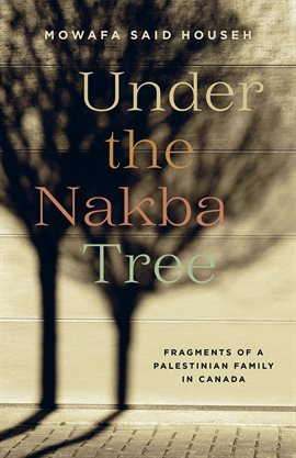 Imagen de portada para Under the Nakba Tree
