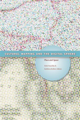 Cover image for Cultural Mapping and the Digital Sphere