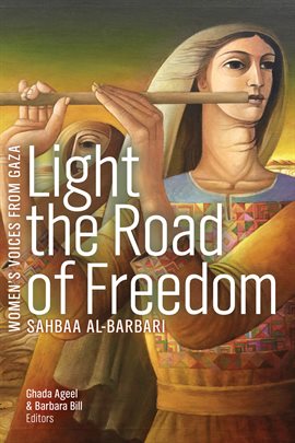Cover image for Light the Road of Freedom