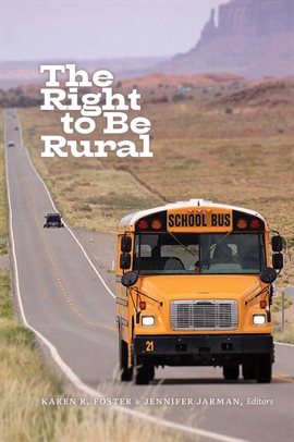 Cover image for The Right to Be Rural
