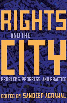 Cover image for Rights and the City
