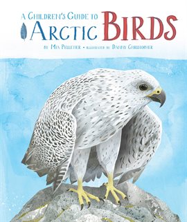 Imagen de portada para A Children's Guide to Arctic Birds