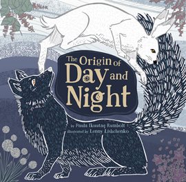 Cover image for The Origin of Day and Night