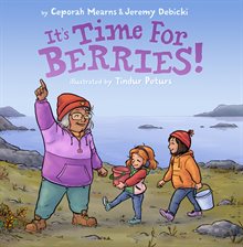 Imagen de portada para It's Time for Berries!