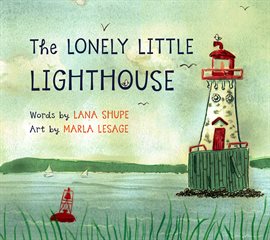 Imagen de portada para The Lonely Little Lighthouse