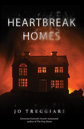 Cover image for Heartbreak Homes