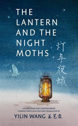 Cover image for The Lantern and the Night Moths