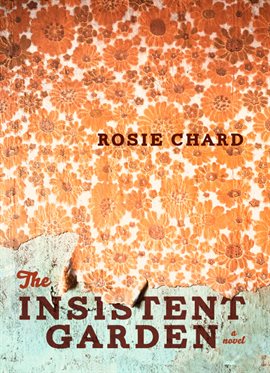 Cover image for The Insistent Garden
