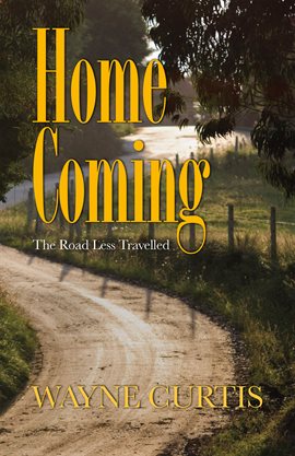 Cover image for Homecoming: The Road Less Travelled