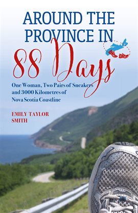 Cover image for Around the Province in 88 Days