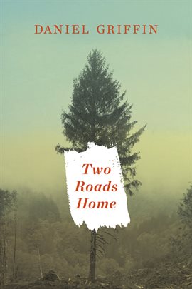Cover image for Two Roads Home