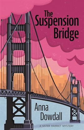 Cover image for The Suspension Bridge