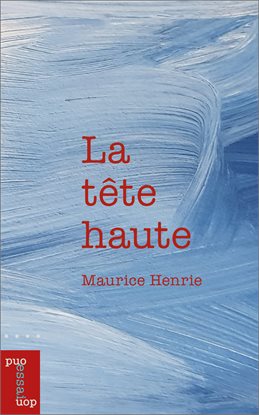 Cover image for La tête haute