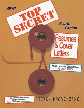 Cover image for Top Secret Resumes and Cover Letters: The Complete Career Guide for All Job Seekers