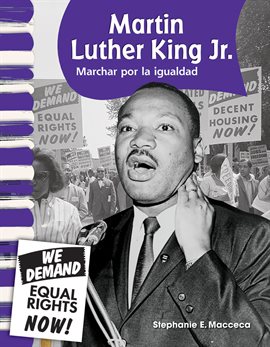 Imagen de portada para Martin Luther King Jr.: Marchar por la igualdad
