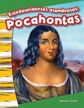 Imagen de portada para Estadounidenses asombrosos: Pocahontas