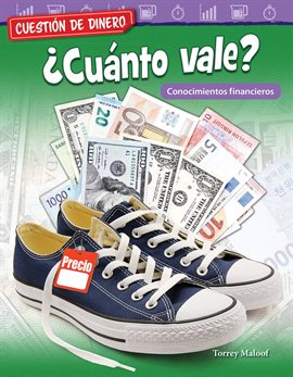 Imagen de portada para Cuestión de dinero: ¿Cuánto vale?: Conocimientos financieros