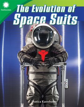 Cover image for The Evolution of Space Suits