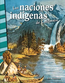 Imagen de portada para Las naciones indígenas de California
