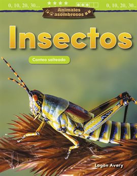 Cover image for Animales asombrosos: Insectos: Conteo salteado