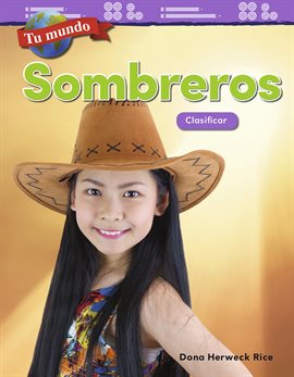 Cover image for Tu mundo: Sombreros: Clasificar