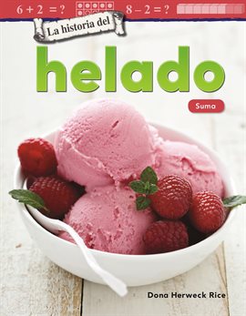 Cover image for La historia del helado: Suma