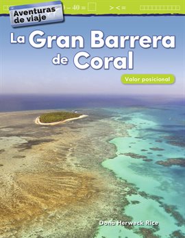 Cover image for Aventuras de viaje: La Gran Barrera de Coral: Valor posicional