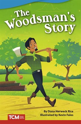 Cover image for The Woodsman's Story
