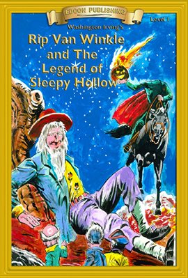 Imagen de portada para Rip Van Winkle and the Legend of Sleepy Hollow
