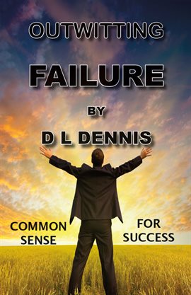 Cover image for Outwitting Failure