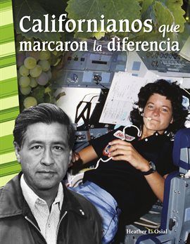 Californianos que marcaron la diferencia