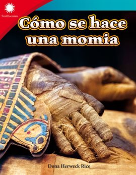 Cómo se hace una momia