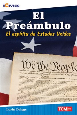 Imagen de portada para El Preámbulo: El espíritu de Estados Unidos