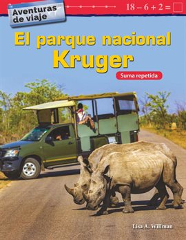 Cover image for Aventuras de viaje: El parque nacional Kruger: Suma repetida