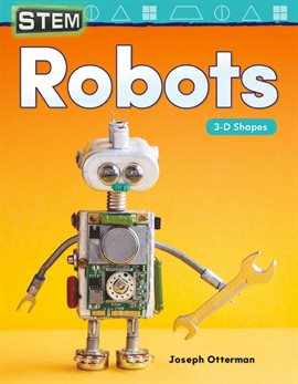 Cover image for STEM: Robots: 3-D Shapes