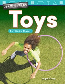 Cover image for Engineering Marvels: Toys: Partitioning Shapes
