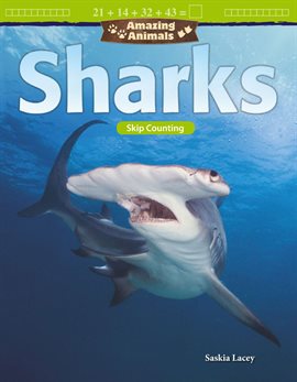 Cover image for Amazing Animals: Sharks: Skip Counting