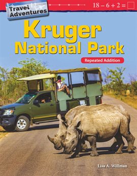 Cover image for Travel Adventures: Kruger National Park: Repeated Addition