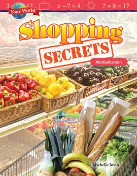 Cover image for Your World: Shopping Secrets: Multiplication