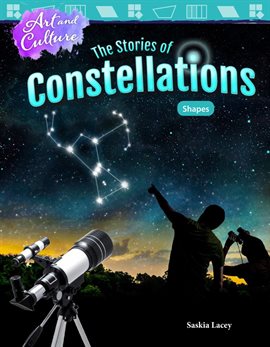 Cover image for Art and Culture: The Stories of Constellations: Shapes